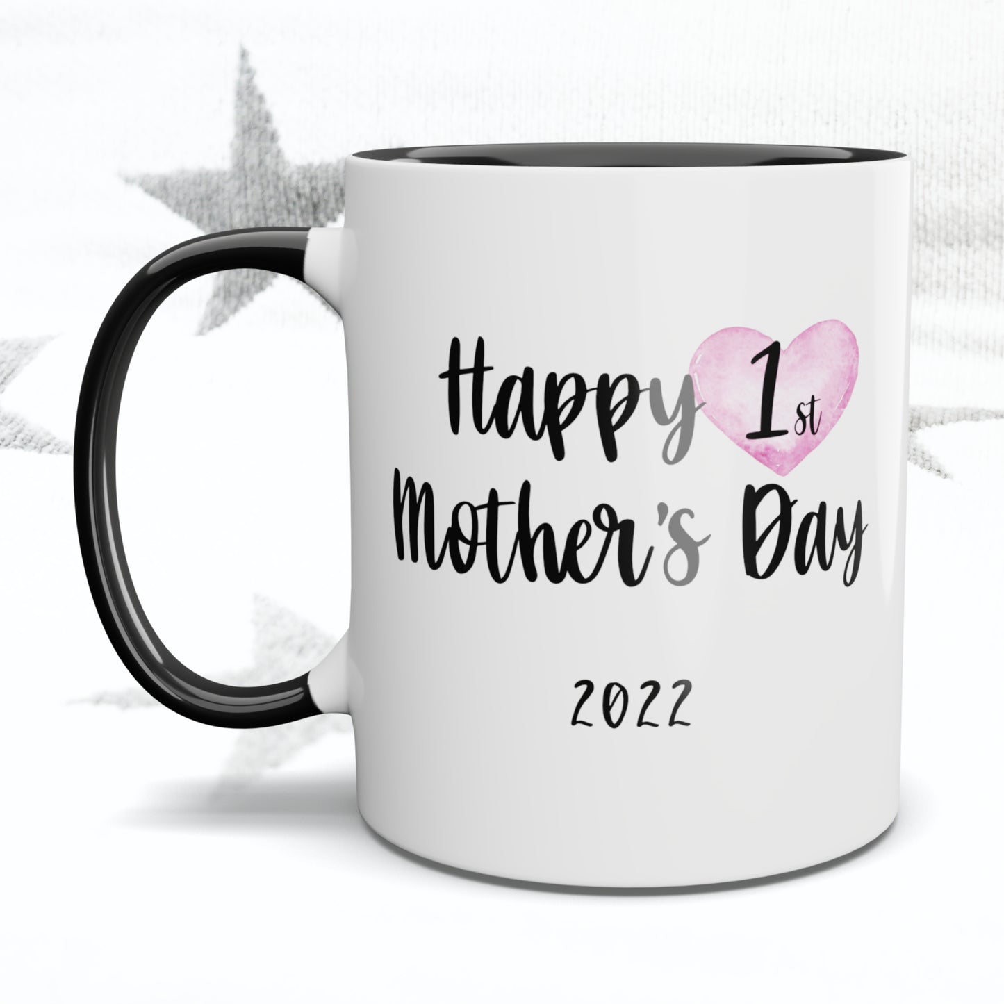 Happy 1st Mother's Day - Personalised Mug