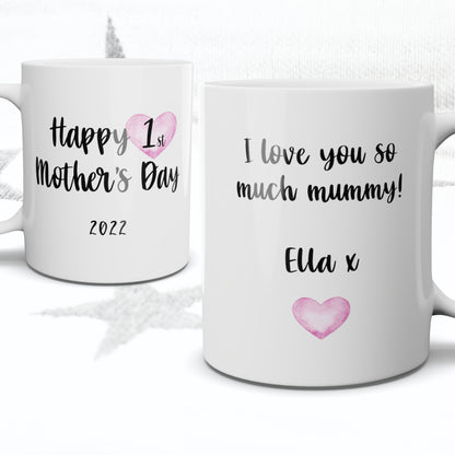 Happy 1st Mother's Day - Personalised Mug