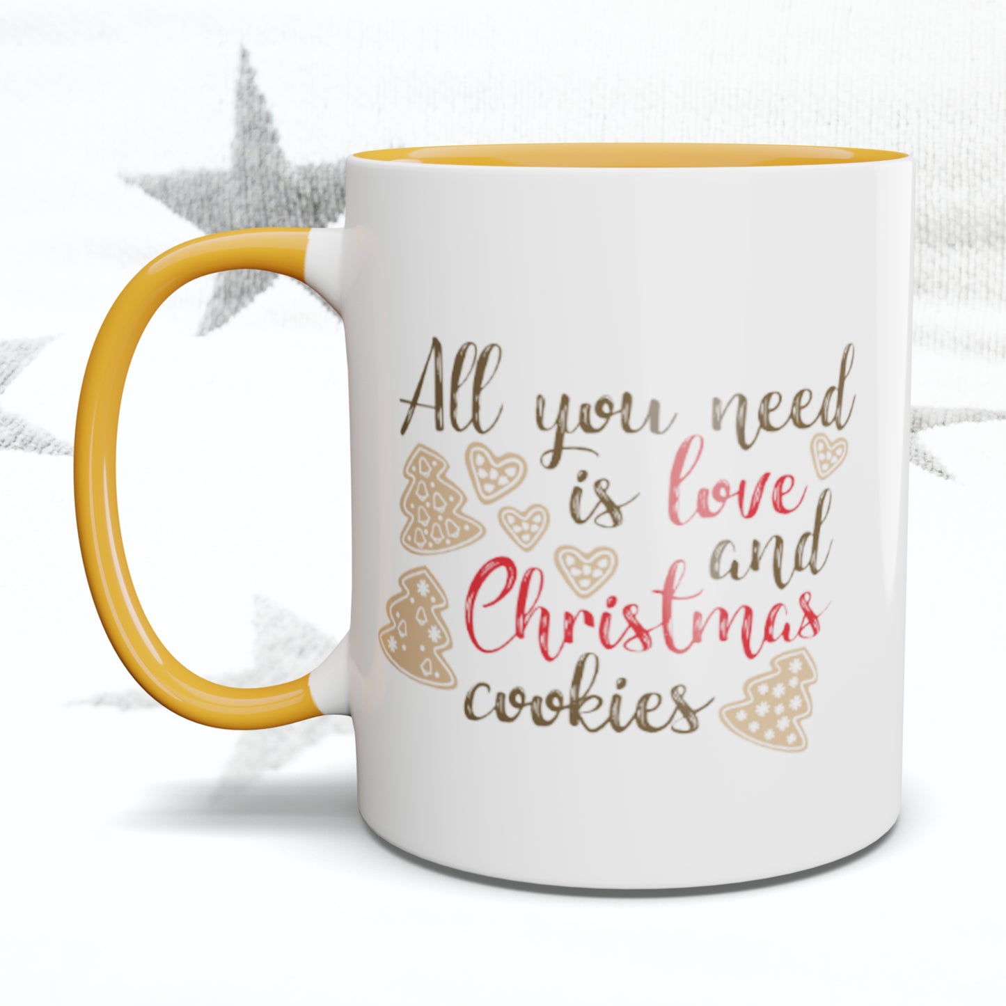 All you need is Love and Christmas Cookies Mug