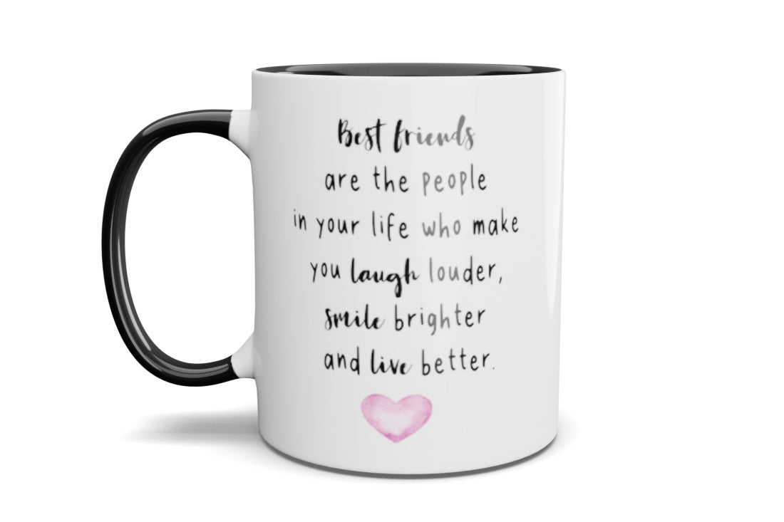 Best Friends are.... Mug