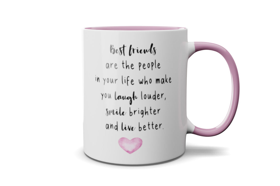 Best Friends are.... Mug