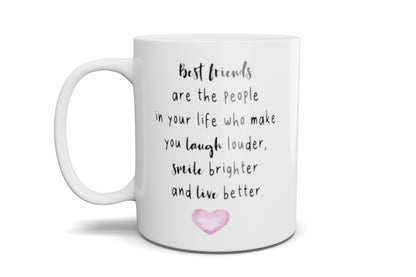 Best Friends are.... Mug