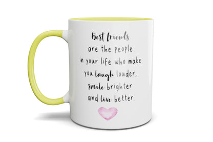 Best Friends are.... Mug