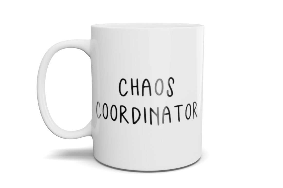 "Chaos Coordinator" Mug