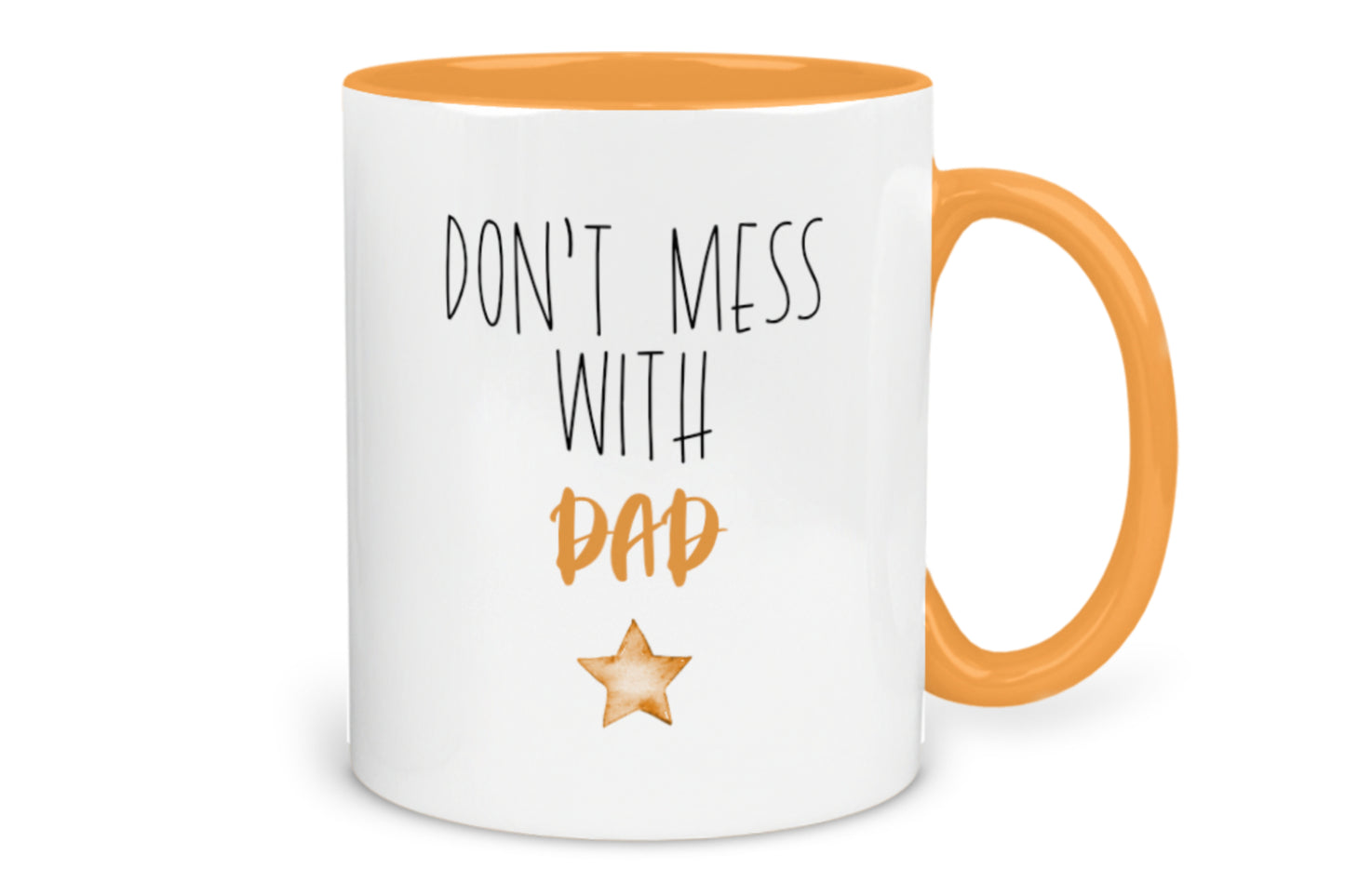 Don't Mess with Dad Mug