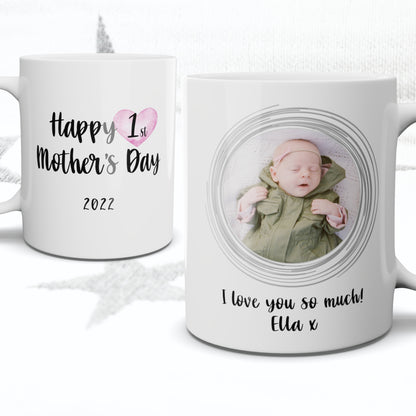 Happy 1st Mother's Day - Personalised Photo Mug