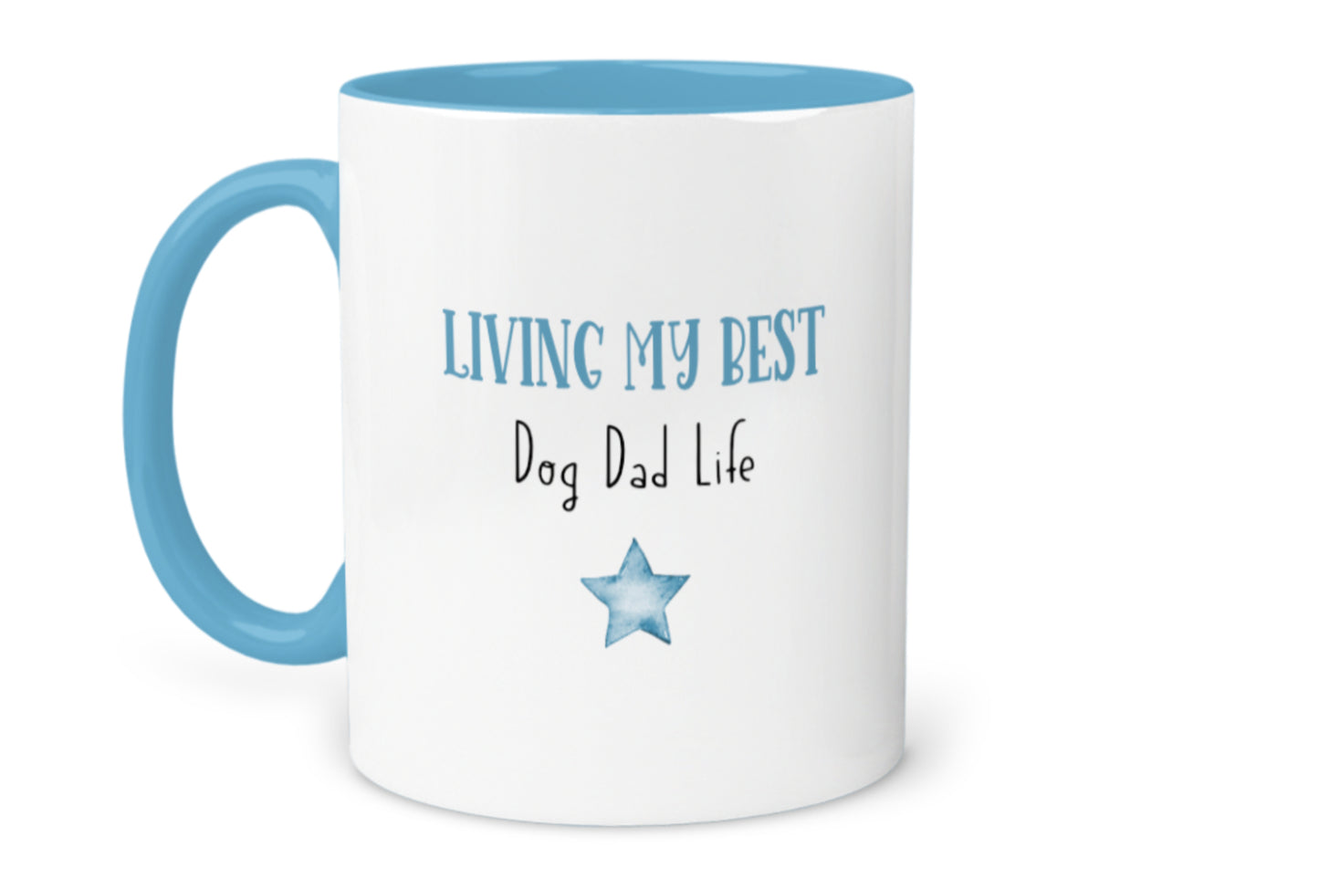 Living my best DOG DAD Life Mug